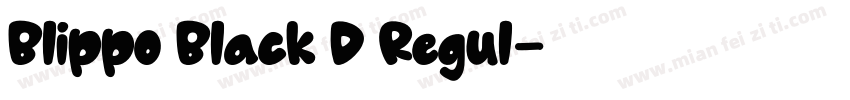 Blippo Black D Regul字体转换